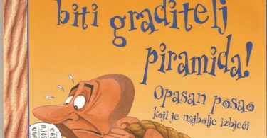 Ne bi želio biti graditelj piramida